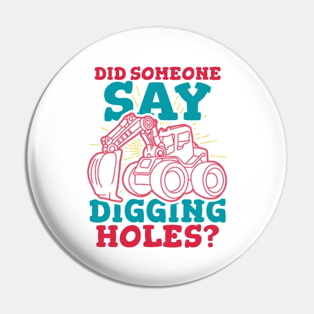 Did Someone Say Digging Holes? Pin by A-Buddies