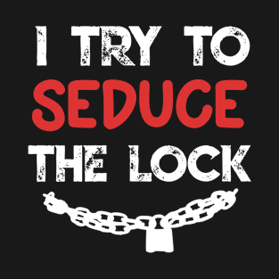 Funny Fantasy RPG D20 Gift Meme Rogue Class Lockpicking Joke T-Shirt