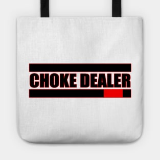 Choke Dealer | Brazilian Jiujitsu Tote