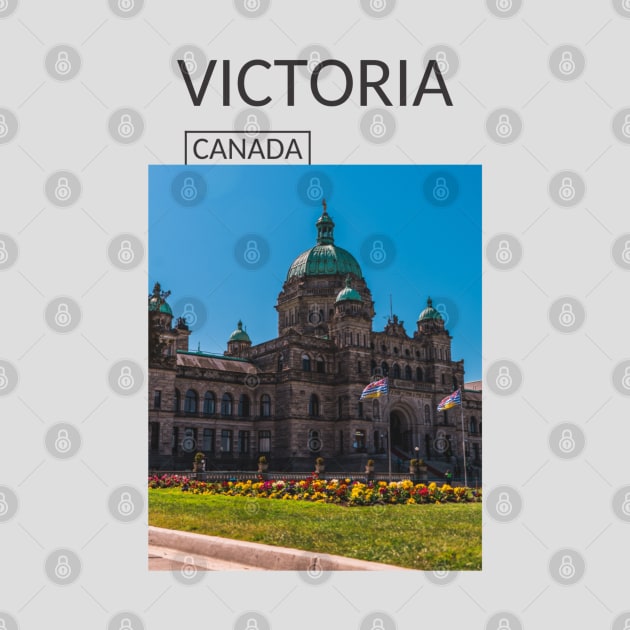 Victoria British Columbia Capital City Canada Souvenir Gift for Canadian Citizens T-shirt Apparel Mug Notebook Tote Pillow Sticker Magnet by Mr. Travel Joy