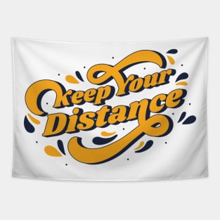 Keep Your Distance Tapestry