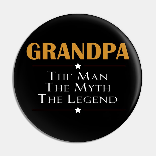 GRANDPA - THE MAN THE MYTH THE LEGEND Pin by customizedcreationz