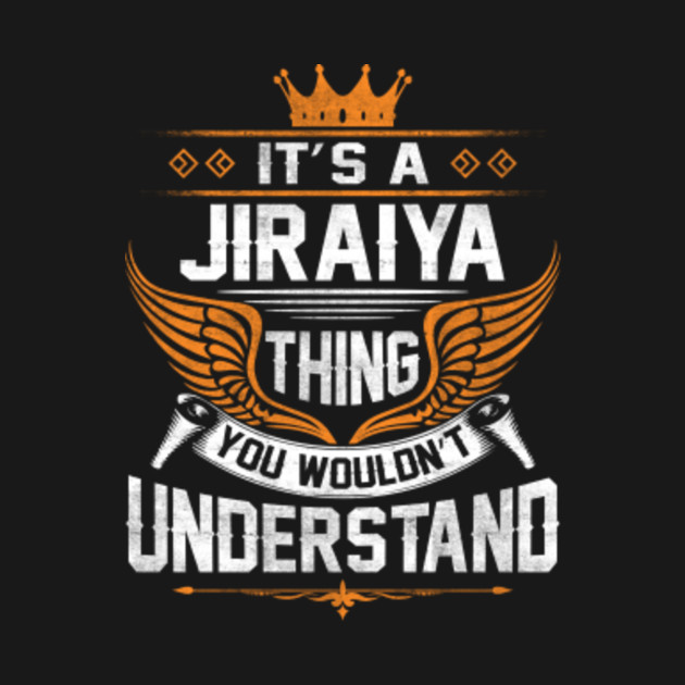 Discover Jiraiya Name T Shirt - Jiraiya Thing Name You Wouldn't Understand Gift Item Tee - Jiraiya - T-Shirt