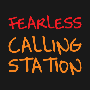 Fearless Calling Station Poker T-Shirt