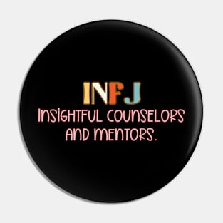 INFJ - I'm an INFJ #12 Pin