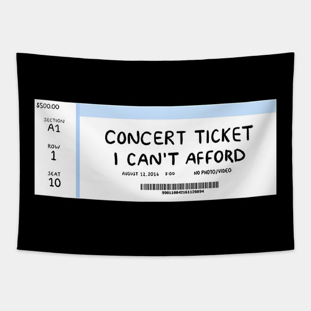 Concert Ticket I Can't Afford Tapestry by Bahaya Ta Podcast