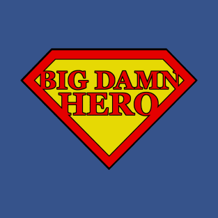 Super Damn Hero T-Shirt