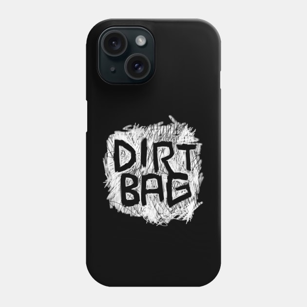 Dirtbag, Dirt Bag Phone Case by badlydrawnbabe