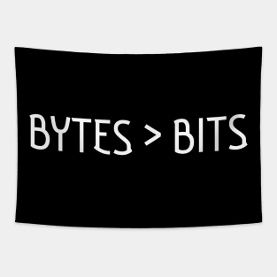 Bytes > Bits shirt Tapestry