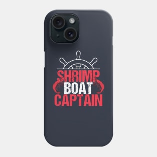 Shrimp Boat Captain Phone Case