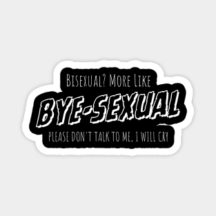 BYEsexual Magnet