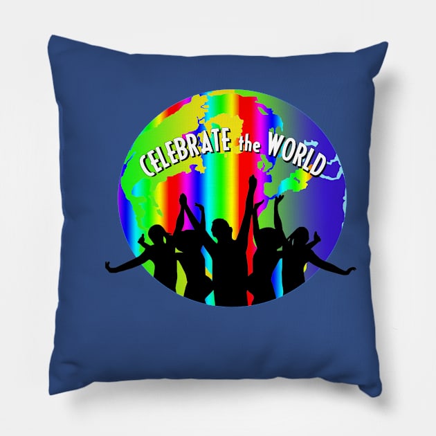 Celebrate the World Pillow by CelebratetheWorld