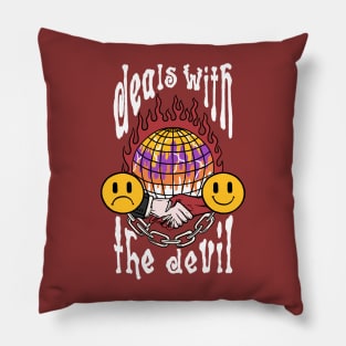 Deals with the devil Pillow
