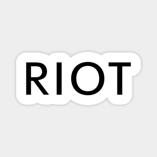 Riot! Macs Always Sunny Magnet