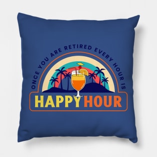 Retirement Retired Retiree Happy Hour Vacation Vacay Pillow