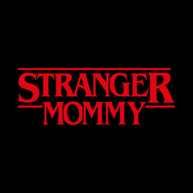 Stranger Mommy by Olipop