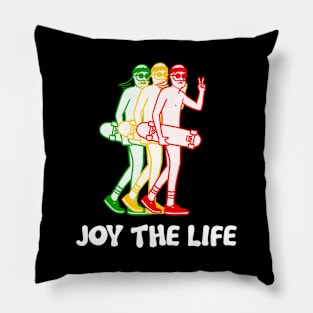 Joy the life Pillow