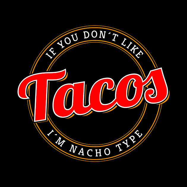 Tacos Logo Mexican Food Nachos by ernestouchiha