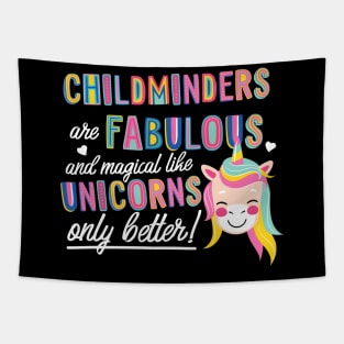 Childminders are like Unicorns Gift Idea Tapestry