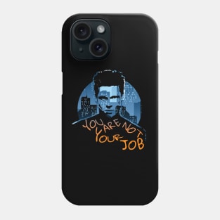 Tyler Durden - you are not your job Phone Case