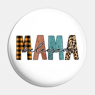 Mama blessed Pin