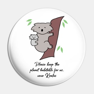 Koala - Habitable Planet (White) Pin