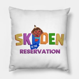 Native American Skoden Funny Design Pillow