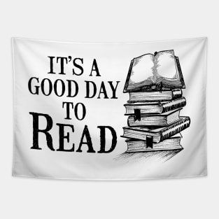 Book Lover Gift. Reading Gift It’s A Good Day To Read. Book Lover Gift. Teacher Gift Tapestry