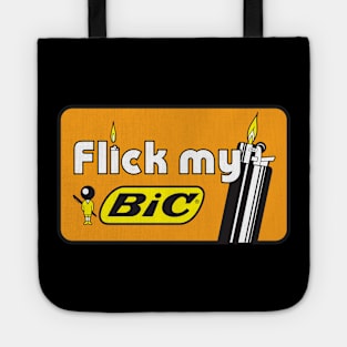 Flick My Bic Tote