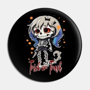 Trick or Trash Pin