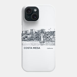 Costa Mesa California Phone Case