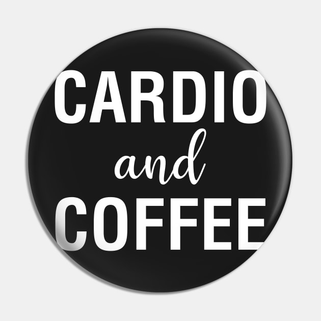 Cardio And Coffee Pin by CityNoir