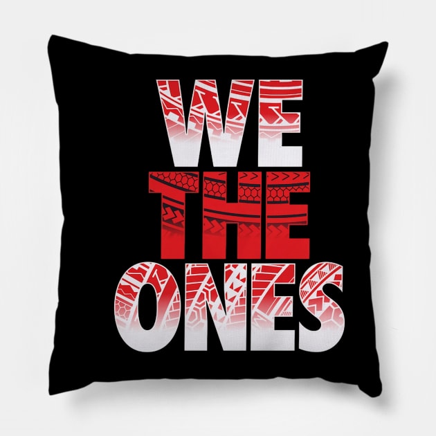 The Bloodline We The Ones Tribal Pillow by Holman