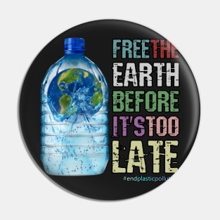 Climate Change and Plastic Pollution Pin