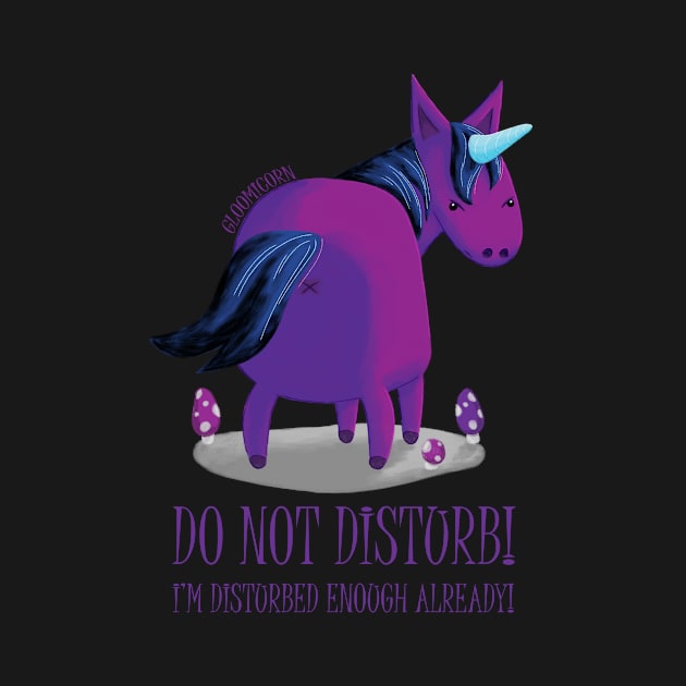 Gloomicorn - Do Not Disturb! by shiro