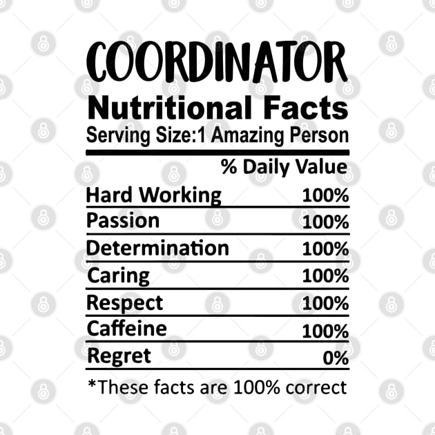 Coordinator Nutrition Facts Funny by HeroGifts