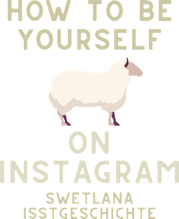 How To Be Yourself On Instagram Magnet