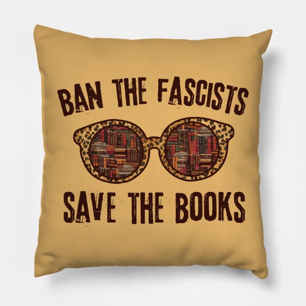 Ban The Fascists Save The Books Pillow by Teewyld