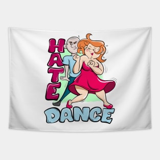 Funny Hate Dance Party Music Tapestry