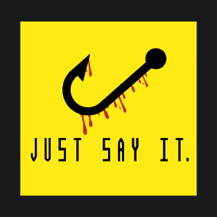 Just Say It. Candyman Movie T-Shirt