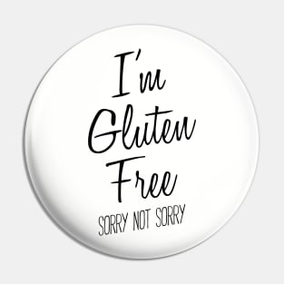 I'm Gluten Free shirt Pin