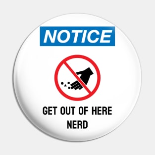 Get outta here - dark text Pin