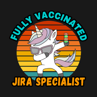 JIRA SPECIALIST FULLY VACCINATED DUBBING UNICORN PONY DESIGN  VINTAGE CLASSIC RETRO AND COLORFUL PERFECT FOR  JIRA SPECIALIST GIFTS T-Shirt