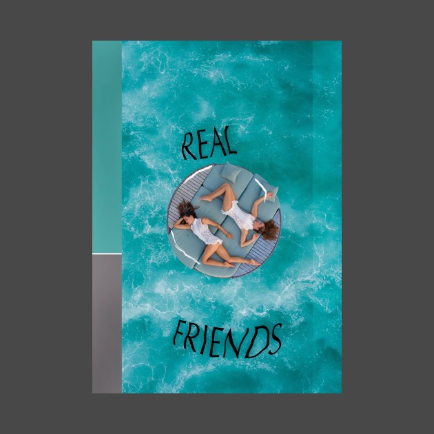 Real Friends by brandonread