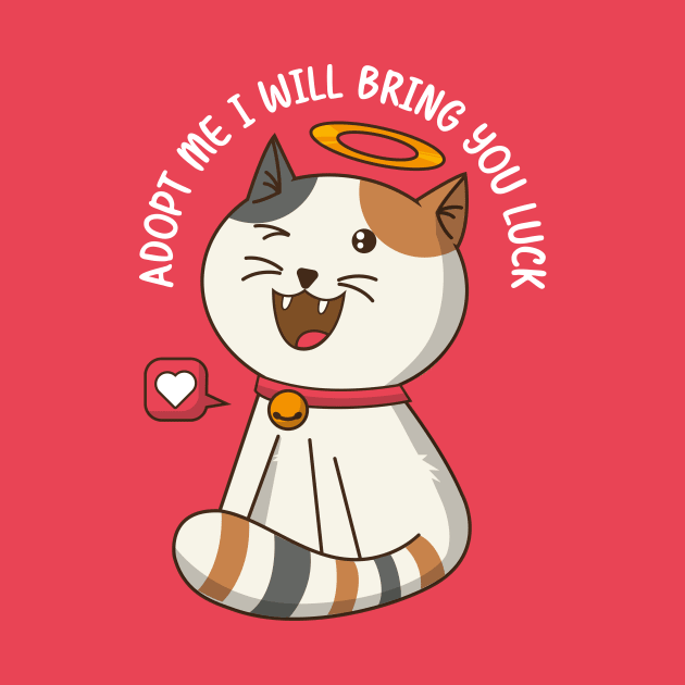 Adopt a cat and he will bring you luck by HarlinDesign