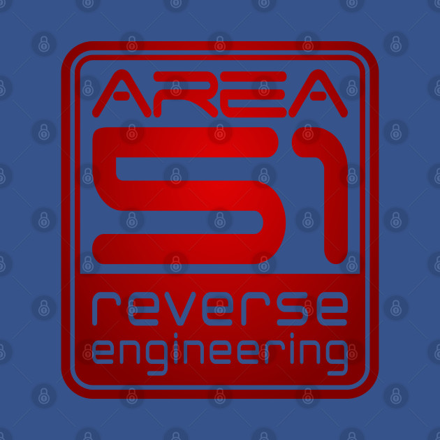 Discover Area 51 Reverse Engineering - Area 51 - T-Shirt