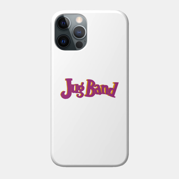 Jug Band Christmas Gift - Jug Band - Phone Case