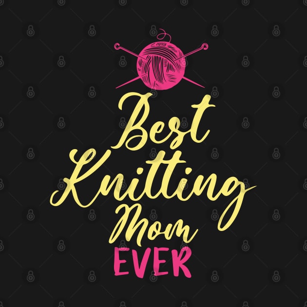 Best Knitting Mom Ever by pako-valor