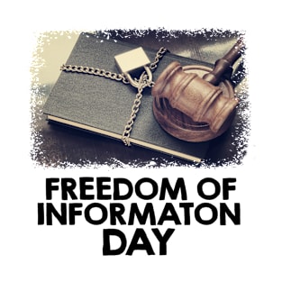 16th March - Freedom Of Information Day T-Shirt