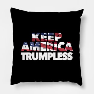 Keep America Trumpless Ban The Don No Trump President Pillow